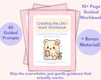 Könnte beinhalten: Ein Stapel rosa Arbeitsbücher mit floralem Design. Das Cover des oberen Arbeitsbuchs zeigt eine niedliche Bärenillustration und den Text "Creating the Life I Want Workbook". Zusätzlicher Text enthält "40 geführte Eingabeaufforderungen" und "+ Bonusmaterial!"