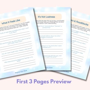 May include: Three-page preview of a workbook with a light blue and white cloud design. The pages have prompts and questions about executive dysfunction, including "What It Feels Like" and "It's Not Laziness."