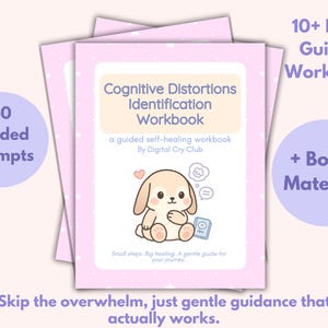 May include: A stack of pink workbooks with the title "Cognitive Distortions Identification Workbook". The cover features a cartoon bunny and the text "40 Guided Prompts" and "10+ Page Guided Workbook". Additional text includes "+ Bonus Material!"