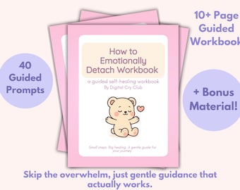 How to Emotionally Detach Workbook PDF | Guided Journal for Letting Go & Inner Peace | Printable Mental Health Worksheets + Bonus Log