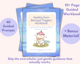 Healing from Betrayal Triggers Workbook | Infidelity Recovery, Emotional Regulation, Trauma Healing, and Calming Overthinking After Cheating