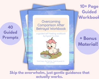 Overcoming Comparison After Betrayal Workbook | Infidelity Recovery, Healing Self Worth, Confidence After Cheating, Emotional Healing Guide