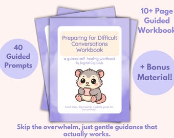 Preparing for Difficult Conversations Workbook | Communication Anxiety & Conflict Avoidance Recovery | Therapy Worksheet Packet + Bonus Log