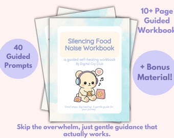 Cuaderno de ejercicios para silenciar el ruido de la comida / Cuaderno de ejercicios para recuperarse de los pensamientos obsesivos sobre la comida / Diario digital de alimentación consciente y hambre mental (PDF)