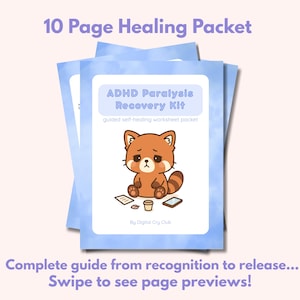 Op de afbeelding: Een stapel van drie blauw omrande papieren met de tekst "ADHD Paralysis Recovery Kit" en een verdrietige cartoon rode panda. De tekst "10 Page Healing Packet" staat bovenaan. De onderste tekst luidt "Complete guide from recognition to release... Swipe to see page previews!"