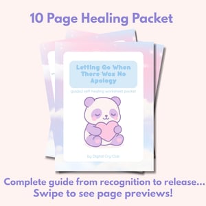 Letting Go When There Was No Apology | Healing Without Closure Journal | Printable Breakup & Narcissist Recovery Workbook | Instant Download
