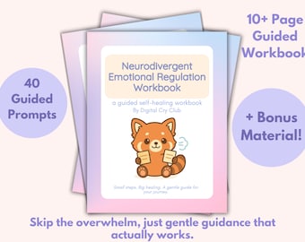May include: A stack of workbooks with a soft pink and blue gradient background. The cover features a cartoon red panda holding papers, with the title "Neurodivergent Emotional Regulation Workbook". Text includes "40 Guided Prompts" and "10+ Page Guided Workbook".