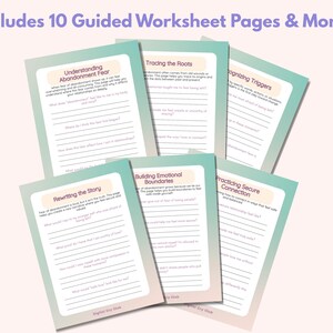 May include: A stack of teal and white worksheet pages with titles like "Understanding Abandonment Fear" and "Rewriting the Story." The text "Includes 10 Guided Worksheet Pages & More!" is at the top in purple.