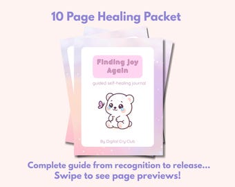 Puede incluir: Un conjunto de páginas en colores pastel con un diario de autocuración "Finding Joy Again". La portada tiene un fondo rosa con una linda ilustración de oso y una mariposa. El texto en la parte superior dice "10 Page Healing Packet".