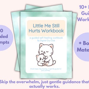 Inner Child Healing Workbook PDF | Childhood Trauma Recovery Journal | Digital Self Therapy Packet for Reparenting & Emotional Healing