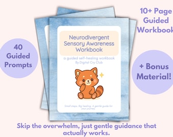 May include: A stack of workbooks with a light blue watercolor background. The cover features a cartoon red panda and the text "Neurodivergent Sensory Awareness Workbook". Additional text includes "40 Guided Prompts" and "10+ Page Guided Workbook".