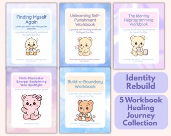 Identity Rebuild Healing Journey PDF Bundle | Self-Discovery, Self-Compassion, Boundaries & Main Character Energy Worksheets + Bonus Planner