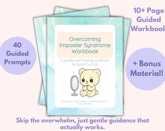 Overcoming Imposter Syndrome Workbook | Recovery Tool for Self Doubt, Inner Critic, Perfectionism, and Building Confidence & Self Trust