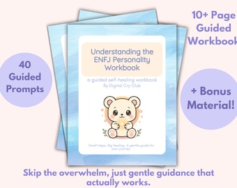 May include: A stack of workbooks with a light blue watercolor background. The cover reads "Understanding the ENFJ Personality Workbook" with a cartoon bear illustration. Includes 40 guided prompts and bonus material.
