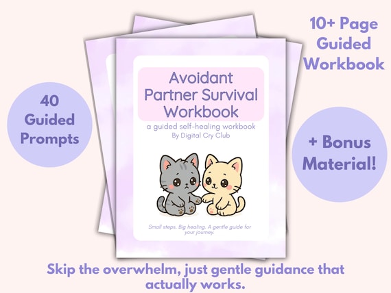 Avoidant Partner Survival Workbook PDF | Attachment Style Recovery Journal | Relationship Communication & Emotional Needs Workbook