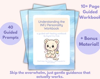 May include: A stack of workbooks with a light blue watercolor background. The cover of the top workbook features a cartoon bear and the text "Understanding the INFJ Personality Workbook". Additional text includes "40 Guided Prompts" and "+ Bonus Material!"
