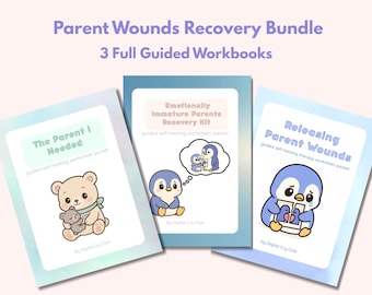 Parent Wounds Recovery Bundle | Inner Child, Emotionally Immature Parents & Releasing Parent Wounds PDF Set | 3 Guided Workbooks