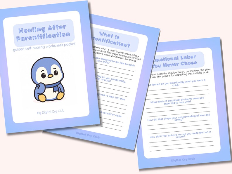 Op de afbeelding: Een set van drie lichtblauwe werkbladen met tekst en een cartoonpingu&iuml;n. Het bovenste werkblad leest "Healing After Parentification" met een pingu&iuml;nillustratie. De andere werkbladen hebben invulvragen.