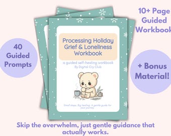 Procesando el duelo y la soledad en las fiestas / Diario de duelo guiado (PDF) / Cuaderno de ejercicios para la soledad en las fiestas: apoyo emocional y sanación + Seguimiento