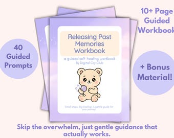 Cuaderno de ejercicios en PDF para liberar recuerdos del pasado / Diario de sanación emocional para dejar ir y perdonarse a uno mismo / Hojas de trabajo de reflexión para la recuperación de traumas