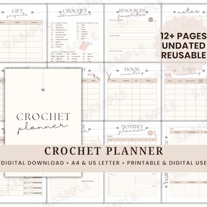 May include: A crochet planner with multiple pages, including sections for gift projects, crochet abbreviations, resources, notes, hook inventory, and yarn inventory. The planner is undated and reusable, with the text "CROCHET planner" displayed. It is a digital download, available in A4 and US Letter sizes.