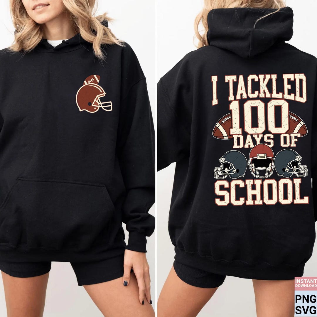 I Tackled 100 Days of School PNG SVG | Football 100th Day Shirt ...