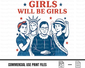 Feminist Icons SVG PNG Bundle: Girls Will Be Girls Digital Art