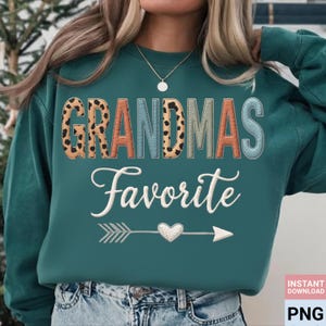 Grandmas Favorite PNG, Embroidery Look Letters, Cute Grandma Shirt Design, Leopard Patch Style, Mothers Day Sublimation Download PNG Art Set