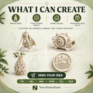 May include: A 3D printing service display featuring the text WHAT I CAN CREATE and icons for miniatures, functional parts, home decor, and personalized gifts. It shows a warrior figurine, a gear assembly, a lattice vase, and a mountain plaque.