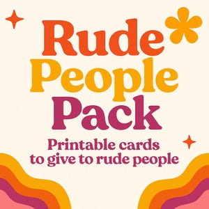 Rude People-pakket: afdrukbare grappige kaarten voor slecht parkeren, slechte vibes en algemene ergernissen | Bewerkbare canvassjabloon