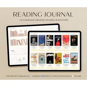 以下が含まれることがあります： 読書ジャーナルを表示する2つのデジタルタブレット。上部には「READING JOURNAL」の文字。ジャーナルには本の表紙が含まれており、その下には「FULLY HYPERLINKED | 480 BOOKS | 120 SERIES | 30 NOTES PAPER」の文字。下部のテキストは「COMPATIBLE WITH: (Apple devices: GoodNotes, & Notability) (Android & Windows devices: XODO App)」です。