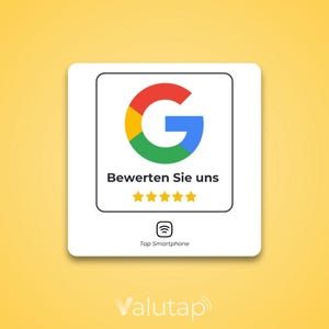 May include: White square with rounded corners featuring the Google logo in red, yellow, green, and blue. Below the logo, the text "Bewerten Sie uns" in black. Five yellow stars are below the text. The text "Tap Smartphone" is below the stars.