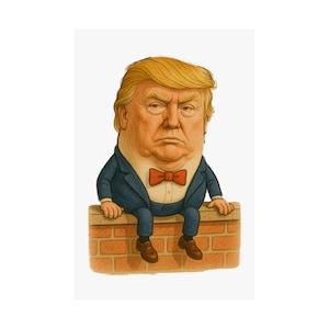 TRUMPTY DUMPTY Poster - Funny Humpty Trump Satire - Political Parody Gift - MAGA Wall Cartoon Illustration