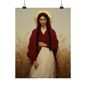 May include: A portrait of a person with long dark braided hair wearing a white dress and a deep red hooded shawl. A golden circular halo is positioned behind the head. The figure stands amidst a field of tall, dry golden wheat stalks.