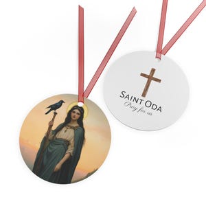Saint Oda Metal Ornament - Religious Holiday Christmas Keepsake - Religious Catholic Tree Ornament - Christmas Gift