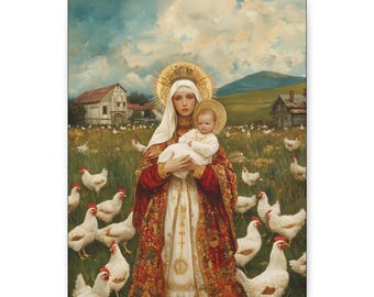 Our Lady of the Hens: Protector of the Humble Flock - Museum Wrapped Canvas - Print - Religious Art for your Home - Christian print