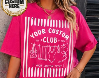 Custom Beach Bachelorette Shirt, Comfort Colors® Dirty 30 Birthday Merch Bikinis And Martinis Party Tee Personalized Club Bride Squad Outfit