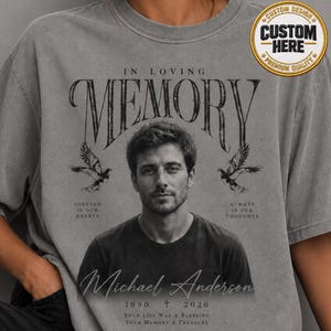 Personalized Memorial Shirt, Custom RIP Memorial TShirt, Custom Name & Date Memorial Tee, Remembrance Tee, Bereavement Keepsake Tee