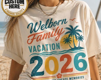 Custom Family Vacation Shirt, Comfort Colors® Creating Memories Together 2026 Matching Tee, Group Beach Trip Outfit, Personalized Travel Top