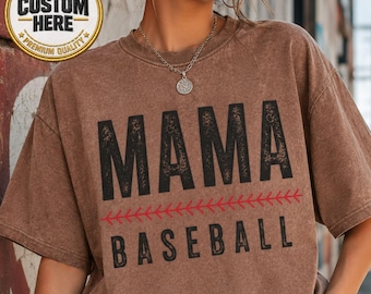 Custom Baseball Mom Shirt, Comfort Colors® Funny Mama Tee Baseball Season Softball Gift Game Day Apparel Motherhood Trending Graphic Top