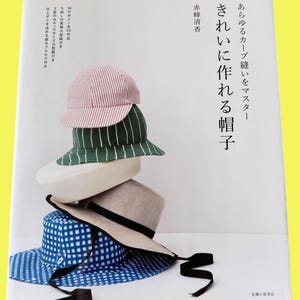 Japanese Hat Sewing Book | Beautifully Made Caps & Berets with Full-Size Patterns | Japan Sewing Book