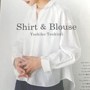 Japanese shirt sewing book – stylish adult blouses & easy-to-customize collar patterns | Japanese Sewing Book