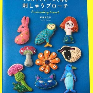 Japanese Embroidery Book Felt & Bead Brooches by Yumiko Matsuo / Japanisches Stickbuch Filz und Perlen Broschen von Yumiko Matsuo