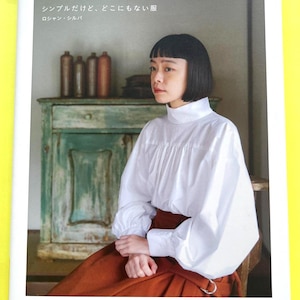 Livro de Costura Japonês | Roupas Simples, Porém Únicas: Blusas, Vestidos, Calças e Tamanhos Grandes Feitos à Mão | Livro de Artesanato Japonês