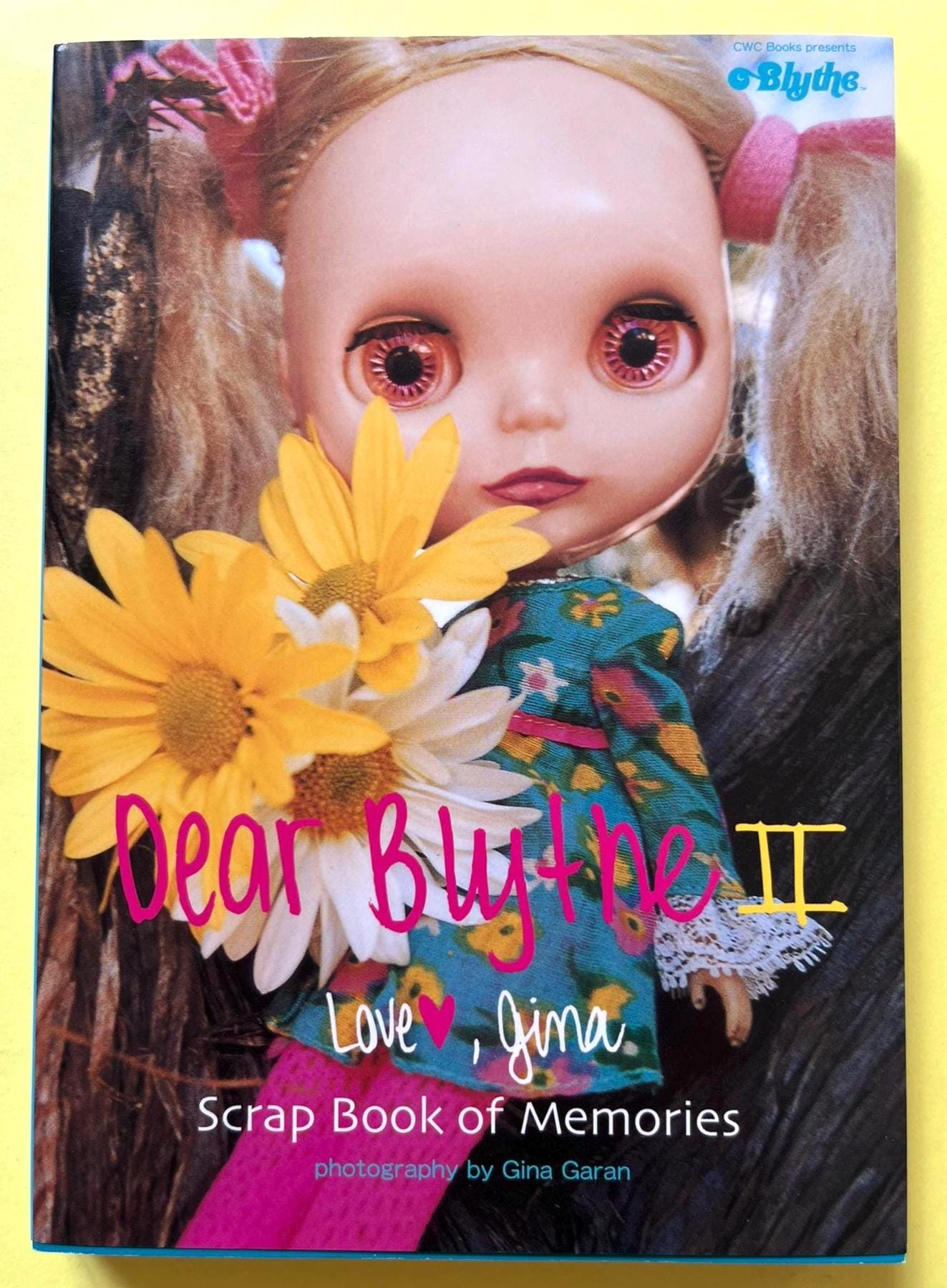 Japanese Blythe Doll Photo Book – Dear Blythe Vol.2 by Gina Garan