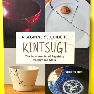 A Beginner's Guide to Kintsugi | Japanese Kintsugi Books