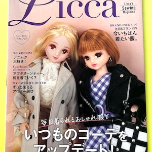 May include: A magazine cover with two dolls, one blonde and one auburn-haired, with the title "Licca" in large letters. The magazine is "Licca's Sewing Magazine" and features Japanese text. The dolls are styled in contemporary outfits, including a long coat and a leather jacket.