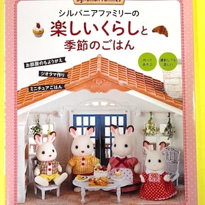 Japanese DIY Book for Sylvanian Families | Handmade Dollhouse, Miniature Food & Diorama Scenes | Japanese Sylvanian Familie's Book