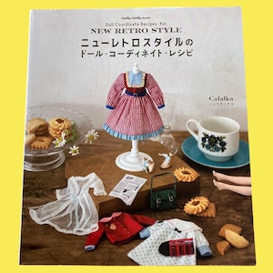 May include: A book titled "Doll Coordinate Recipes for NEW RETRO STYLE" with Japanese text. The image features a doll dress, miniature clothing, a teacup, cookies, and a small purse. The dress is red and white gingham with blue trim.