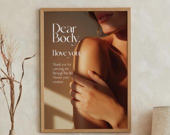 Dear BODY — Yoga Wall Art | Mindfulness Quote | Digital Download | Breathe Poster | Meditation Decor